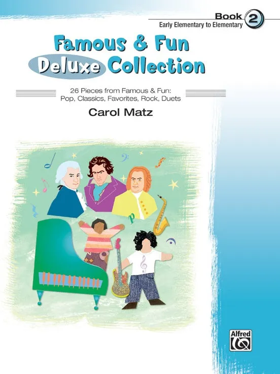 Famous & Fun Deluxe Collection Book 2