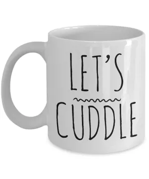 Lets Cuddle Mug Gifts Ceramic Coffee Cup Winter Decor
