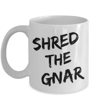 Shred the Gnar Snowboarding Mug Ceramic Coffee Cup Snowboarder Gift